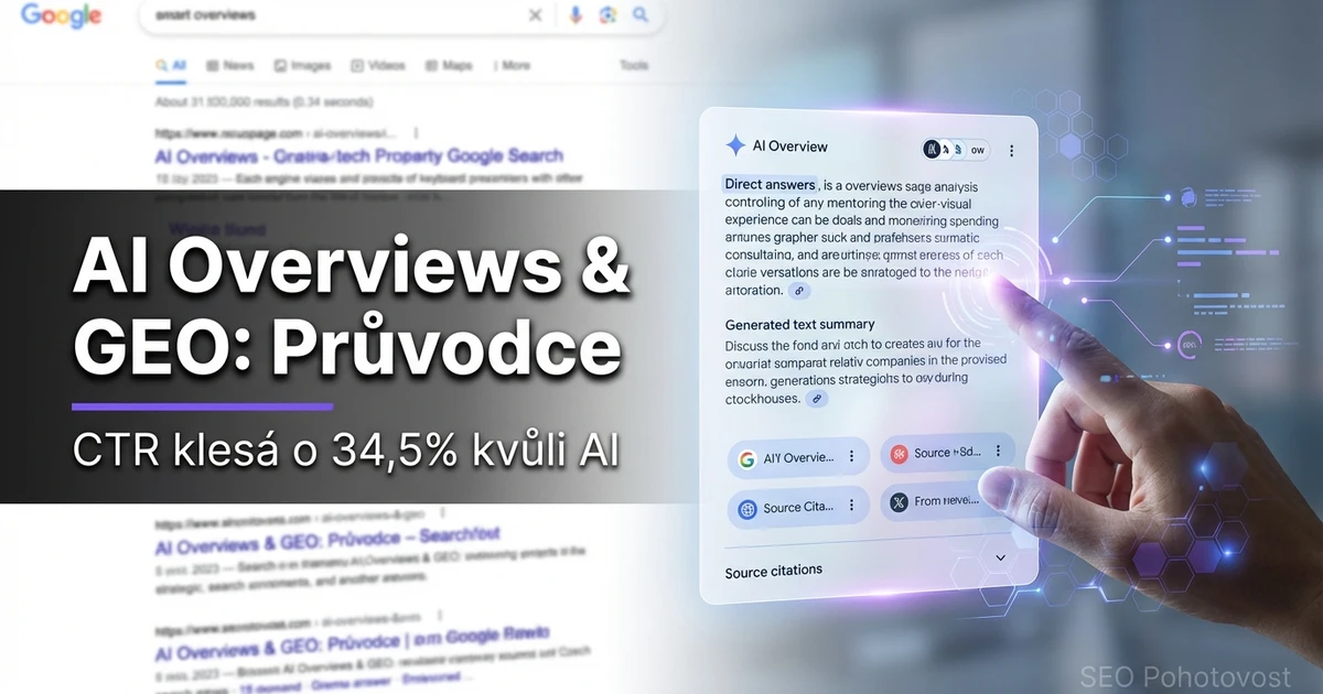 AI přehledy a GEO: Jak dostat vaši firmu do „chytrého" vyhledávání ...
